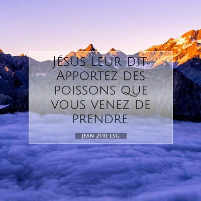 Jean 21:10 LSG Image du verset biblique