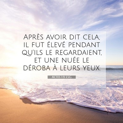 Actes 1:9 Verset biblique expliqué