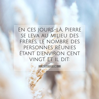 Actes 1:15 LSG Image du verset biblique