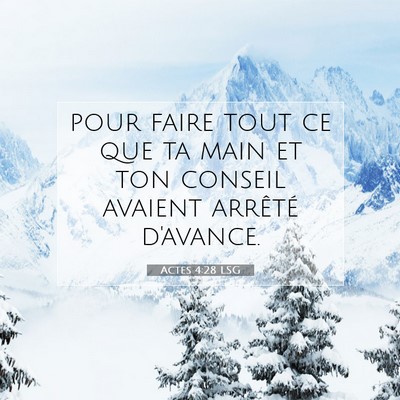 Actes 4:28 LSG Image du verset biblique