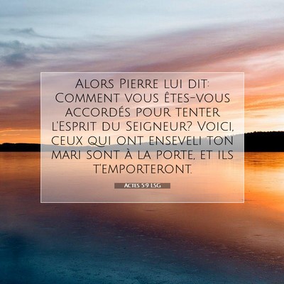 Actes 5:9 LSG Image du verset biblique