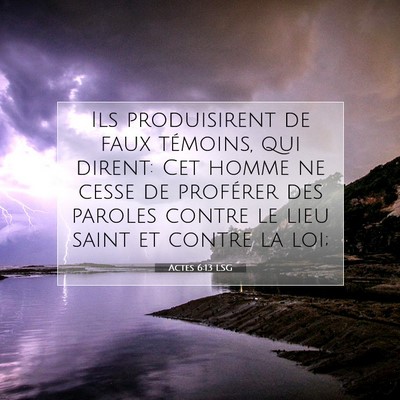 Actes 6:13 LSG Image du verset biblique