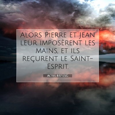 Actes 8:17 LSG Image du verset biblique