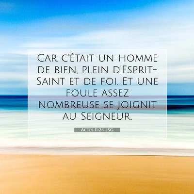 Actes 11:24 LSG Image du verset biblique