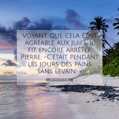 Actes 12:3 LSG Image du verset biblique