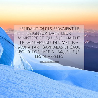 Actes 13:2 Verset biblique expliqué