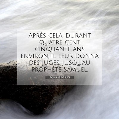 Actes 13:20 Verset biblique expliqué