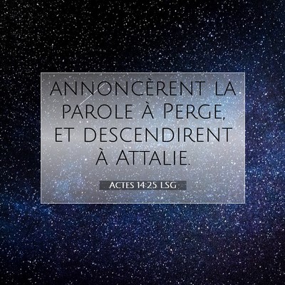 Actes 14:25 Verset biblique expliqué