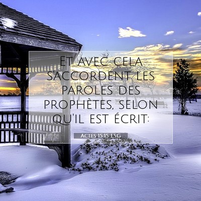 Actes 15:15 LSG Image du verset biblique