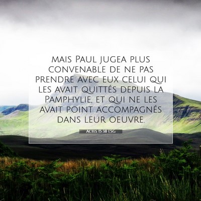 Actes 15:38 Verset biblique expliqué