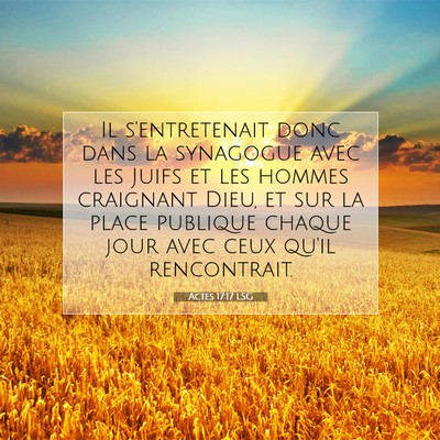 Actes 17:17 LSG Image du verset biblique