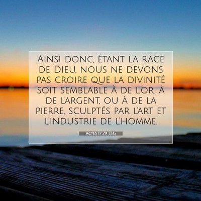 Actes 17:29 LSG Image du verset biblique