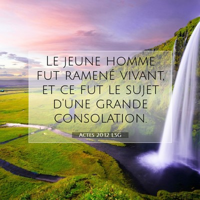 Actes 20:12 LSG Image du verset biblique