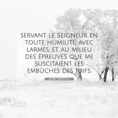 Actes 20:19 Verset biblique expliqué