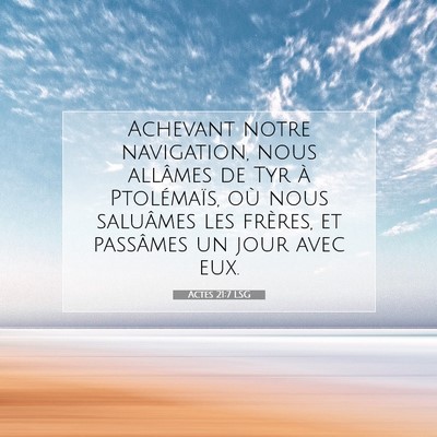 Actes 21:7 Verset biblique expliqué