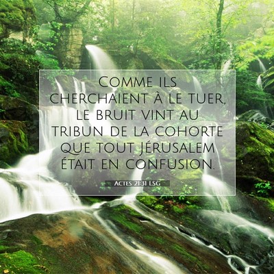 Actes 21:31 Verset biblique expliqué