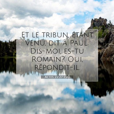 Actes 22:27 Verset biblique expliqué