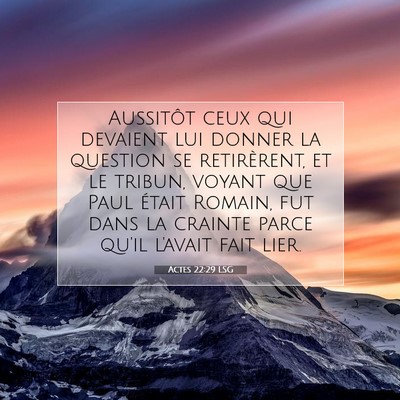 Actes 22:29 Verset biblique expliqué