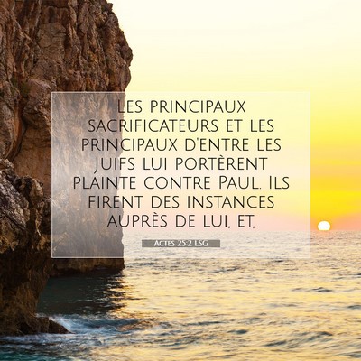 Actes 25:2 Verset biblique expliqué