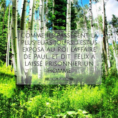 Actes 25:14 Verset biblique expliqué