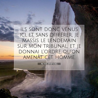 Actes 25:17 Verset biblique expliqué