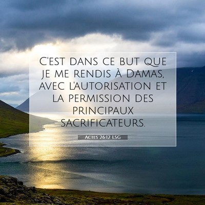 Actes 26:12 Verset biblique expliqué