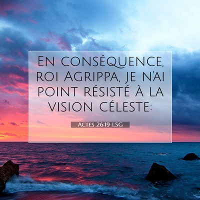 Actes 26:19 LSG Image du verset biblique