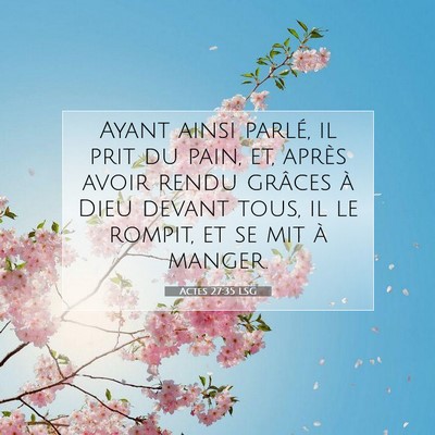 Actes 27:35 Verset biblique expliqué