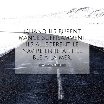 Actes 27:38 LSG Image du verset biblique