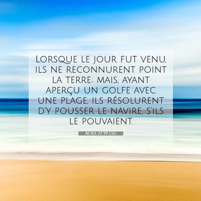 Actes 27:39 LSG Image du verset biblique