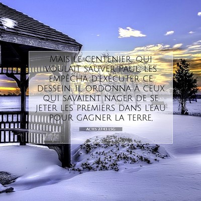 Actes 27:43 LSG Image du verset biblique