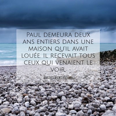 Actes 28:30 LSG Image du verset biblique