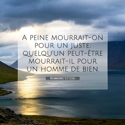 Romains 5:7 LSG Image du verset biblique