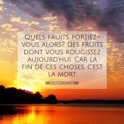 Romains 6:21 Verset biblique expliqué