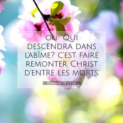 Romains 10:7 LSG Image du verset biblique