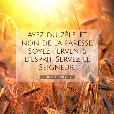 Romains 12:11 Verset biblique expliqué