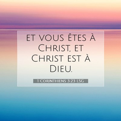 1 Corinthiens 3:23 LSG Image du verset biblique