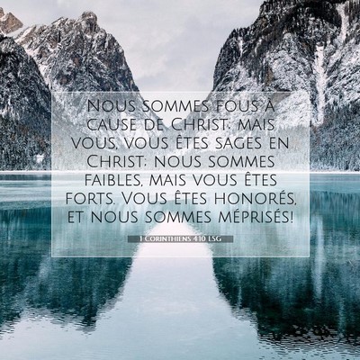 1 Corinthiens 4:10 LSG Image du verset biblique