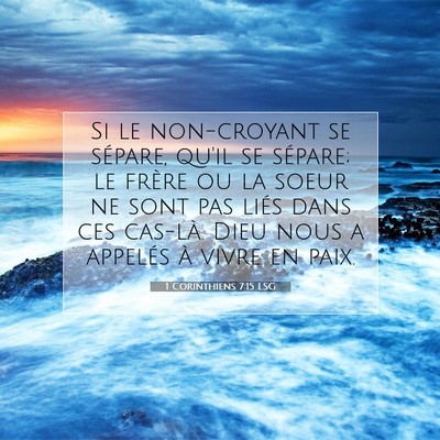 1 Corinthiens 7:15 LSG Image du verset biblique