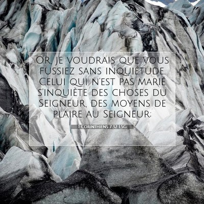 1 Corinthiens 7:32 LSG Image du verset biblique