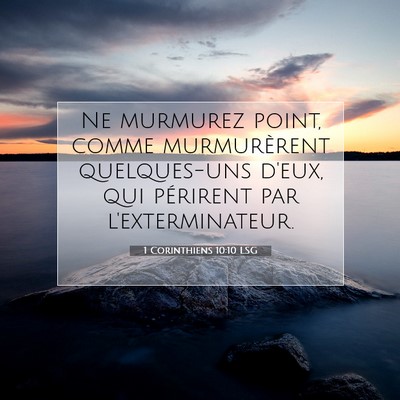 1 Corinthiens 10:10 LSG Image du verset biblique