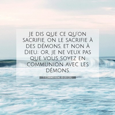 1 Corinthiens 10:20 LSG Image du verset biblique