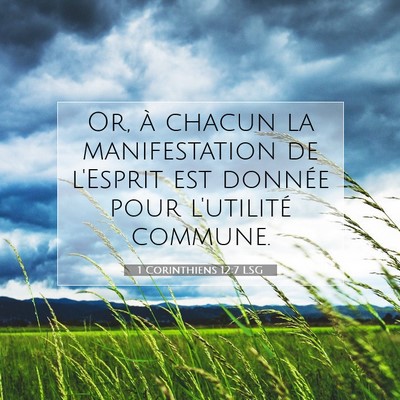 1 Corinthiens 12:7 Verset biblique expliqué