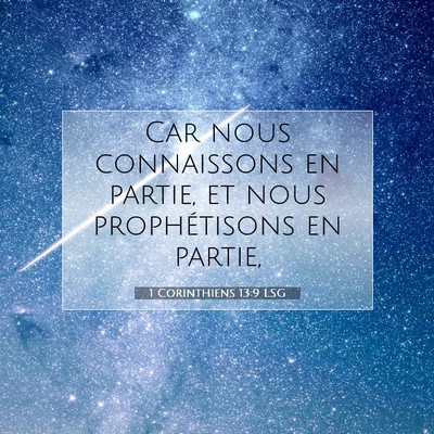 1 Corinthiens 13:9 LSG Image du verset biblique