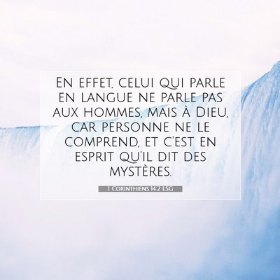 1 Corinthiens 14:2 LSG Image du verset biblique