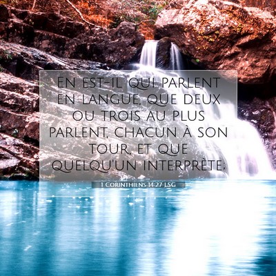 1 Corinthiens 14:27 LSG Image du verset biblique