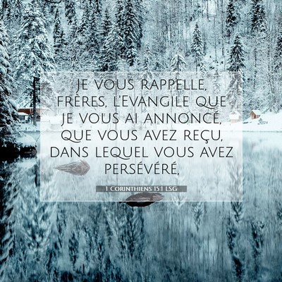 1 Corinthiens 15:1 LSG Image du verset biblique