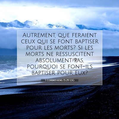 1 Corinthiens 15:29 LSG Image du verset biblique