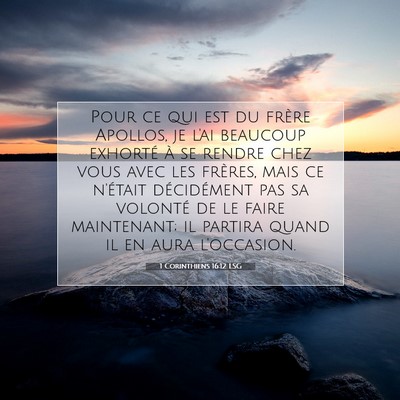 1 Corinthiens 16:12 LSG Image du verset biblique