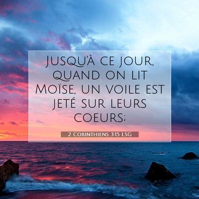 2 Corinthiens 3:15 LSG Image du verset biblique